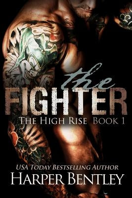 The Fighter by Bentley, Harper