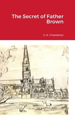 The Secret of Father Brown by Chesterton, G. K.