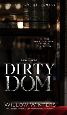 Dirty Dom by Winters, Willow