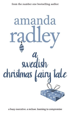 A Swedish Christmas Fairy Tale by Radley, A. E.