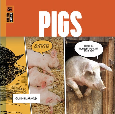 Pigs by Arnold, Quinn M.