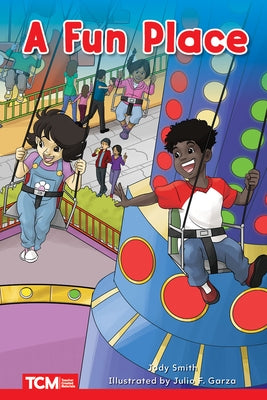 A Fun Place by Smith, Jodene