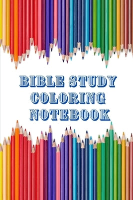 Bible Study Coloring Notebook by Maxfield, Lashonda Renea