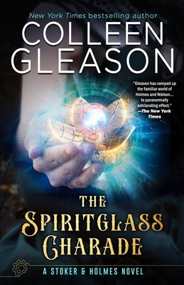 The Spiritglass Charade by Gleason, Colleen