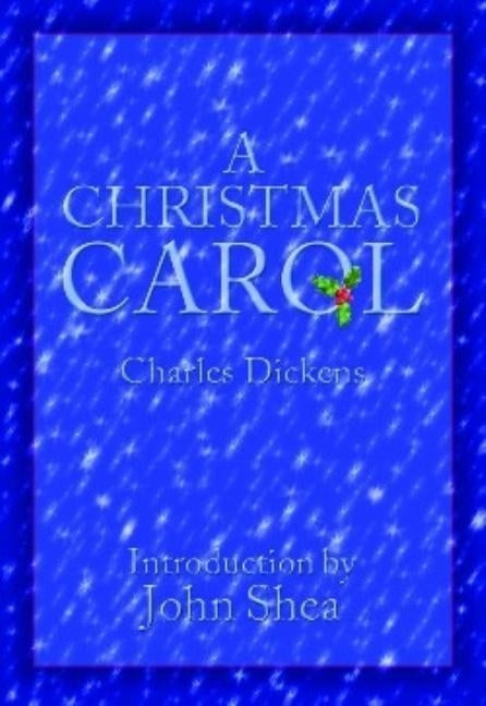 A Christmas Carol by Dickens, Charles
