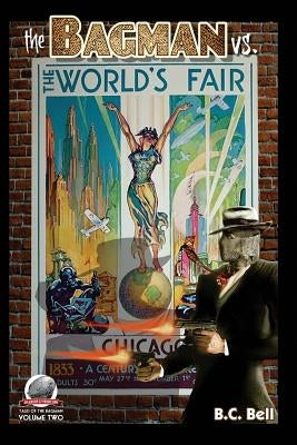 The Bagman Vs. The World's Fair by Fish, Andy