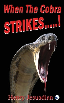 When The Cobra STRIKES....! by Jesuadian, Henry