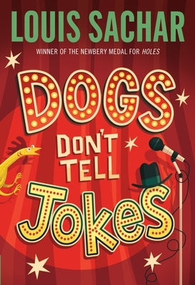 Dogs Don't Tell Jokes by Sachar, Louis