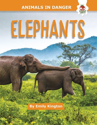 Elephants by Kington, Emily