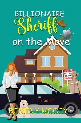 Billionaire Sheriff on the Move by McCoy, Bonita Y.