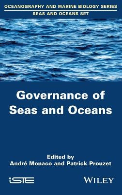 Governance of Seas and Oceans by Prouzet, Patrick