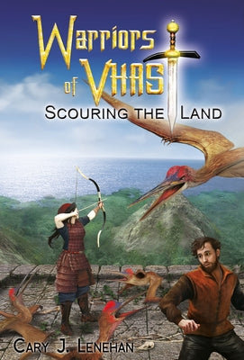 Scouring the Land by Lenehan, Cary J.
