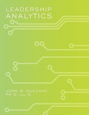 Leadership Analytics by Mulcahy, L. L. D.