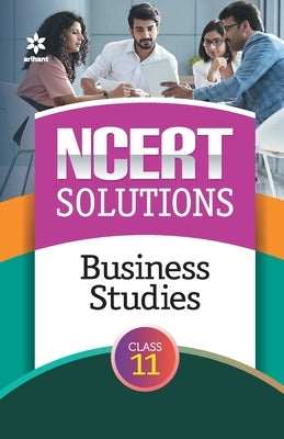 NCERT Solutions Business Studies Class 11th by Bisaria, Sharad