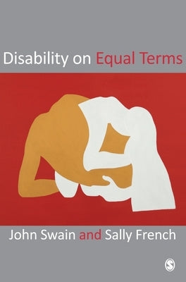 Disability on Equal Terms by Swain, John