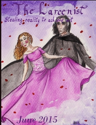 The Larcenist (Volume 2, Issue #3) by Rey, Audrey