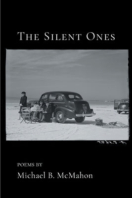 The Silent Ones by McMahon, Michael