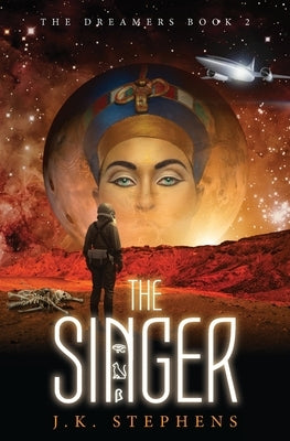 The Singer by Stephens, J. K.