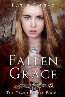 Fallen Grace by Roman, Katie