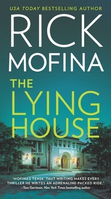 The Lying House by Mofina, Rick
