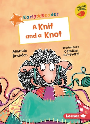 A Knit and a Knot by Brandon, Amanda
