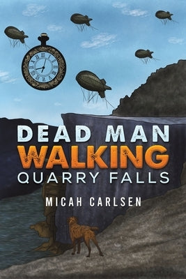 Dead Man Walking by Carlsen, Micah