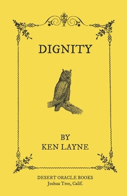 Dignity by Layne, Ken