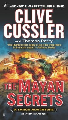 The Mayan Secrets by Cussler, Clive