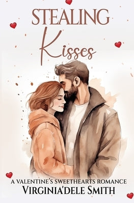 Stealing Kisses by Smith, Virginia'dele