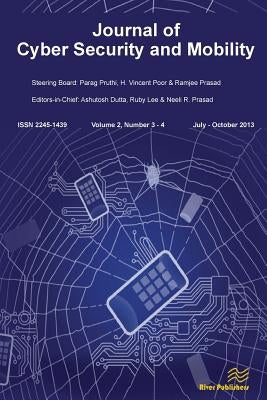 Journal of Cyber Security and Mobility 2-3/4 by Dutta, Ashutosh