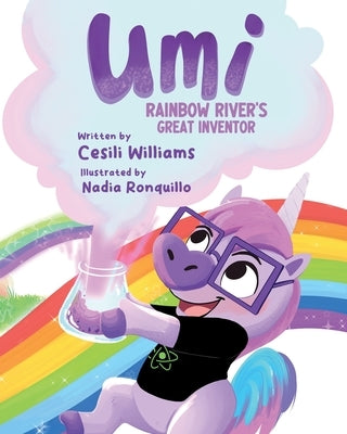 Umi Rainbow River's Great Inventor by Williams, Cesili