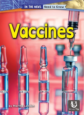 Vaccines by London, Martha