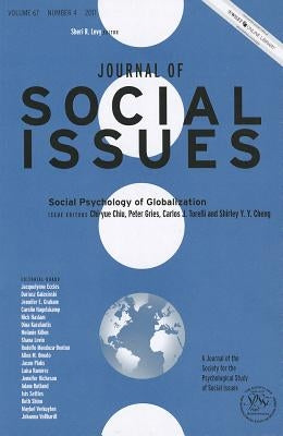 Social Psychology of Globalization by Chiu, Chi-Yue