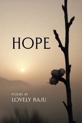 Hope by Raju, Lovely