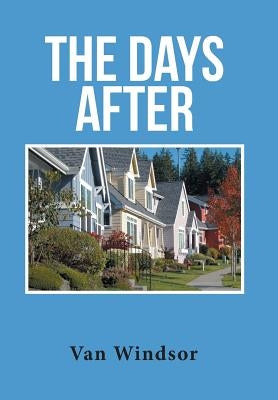 The Days After by Windsor, Van