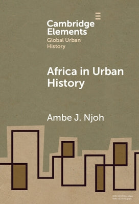 Africa in Urban History by Njoh, Ambe J.