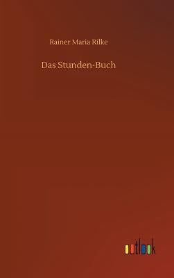 Das Stunden-Buch by Rilke, Rainer Maria