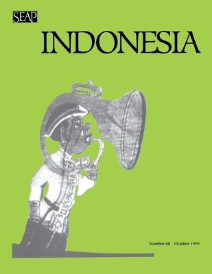 Indonesia Journal: October 1999 by Anderson, Benedict R. O'g