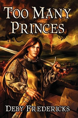 Too Many Princes by Fredericks, Deby