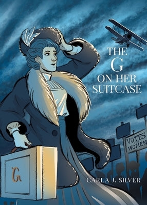 The G on Her Suitcase by Silver, Carla J.