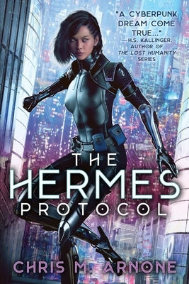 The Hermes Protocol by Arnone, Chris M.