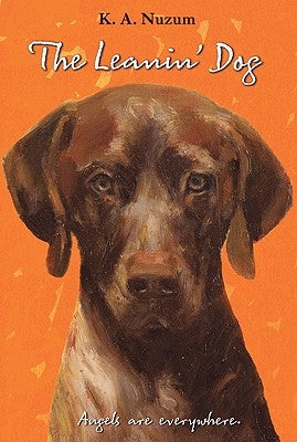 The Leanin' Dog by Nuzum, K. A.