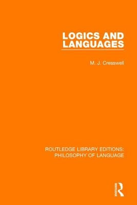 Logics and Languages by Cresswell, Max