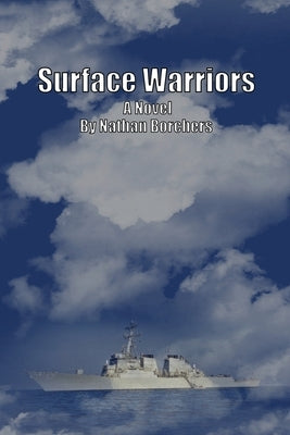 Surface Warriors by Borchers, Nathan