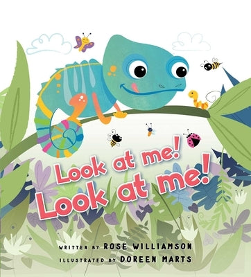 Look at Me! Look at Me! by Williamson, Rose