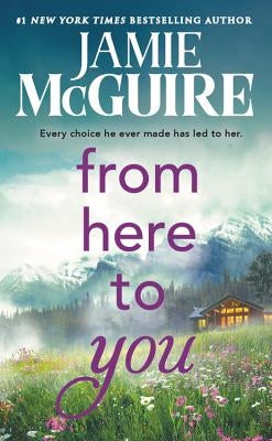 From Here to You by McGuire, Jamie