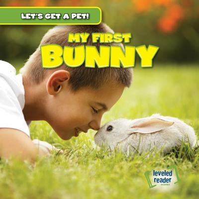 My First Bunny by Stoltman, Joan