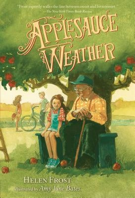 Applesauce Weather by Frost, Helen