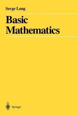 Basic Mathematics by Lang, Serge