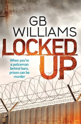 Locked Up by Williams, Gb